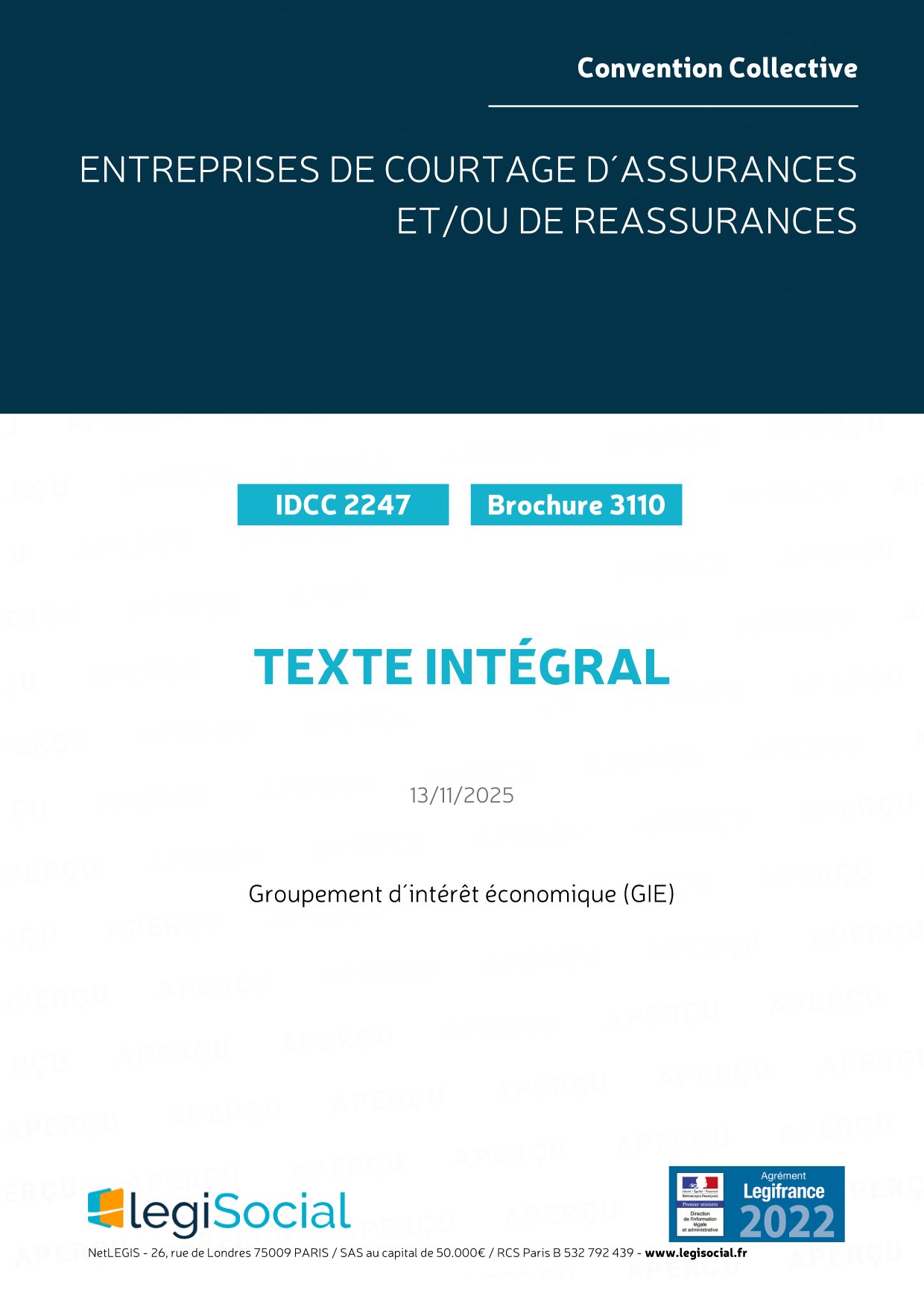 Maladie Convention Collective 2247 Assurances Cabinets De Courtage D Assurances Et Legisocial